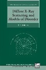 T. R. Welberry, Thomas Richard Welberry, Thomas Richard (Research School of Chemistry Welberry - Diffuse X-ray Scattering and Models of Disorder