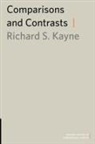 Richard Kayne, Richard (Professor of Linguistics Kayne, Richard S Kayne, Richard S. Kayne - Comparisons and Contrasts