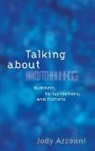 Azzouni, Jody Azzouni, Azzouni Jody - Talking About Nothing