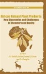 Chi-Tang Ho, Ho Chi-Tang, H. Rodolfo Juliani, H. Rodolfo (EDT)/ Simon Juliani, H. Rodolfo Juliani, Juliani H. Rodolfo... - African Natural Plant Products