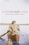 Cameron Duder, Camerson Duder - Awfully Devoted Women