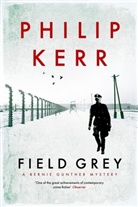 Philip Kerr - Field Grey