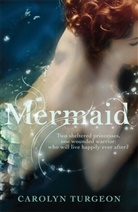 Carolyn Turgeon, Turgeon Carolyn - Mermaid