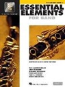 Don Bierschenk, John Higgins, Tim Lautzenheiser, Tim/ Higgins Lautzenheiser, Paul Lavender, Charles Menghini... - Essential Elements 2000