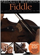 Heather (EDT)/ Conrad Ramage, Gail Rudisill-Johnson, Hal Leonard Corp - Absolute Beginners Fiddle