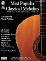 Mark (CRT) Phillips - Most Beautiful Classical Melodies for Easy Classical Guitar