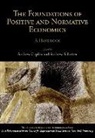 Andrew Caplin, Andrew/ Schotter Caplin, Andrew Caplin, Andrew Schotter - The Foundations of Positive and Normative Economics
