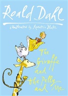 Roald Dahl, Quentin Blake - Giraffe & the Pelly & Me