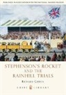 Richard Gibbon, Gibbon Richard - Stephenson's Rocket and the Rainhill Trials
