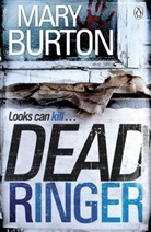 Mary Burton - Dead Ringer