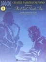 Charlie Parker - CHARLIE PARKER FOR PIANO PIANO +CD