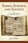Jane Alden - Songs, Scribes, and Society
