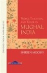 Shireen Moosvi, Shireen (Professor Moosvi, Moovsi - People, Taxation and Trade in Mughal India