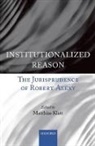 Matthias Klatt, Matthias Klatt, Matthias (Professor of Law at the University of Hamburg) Klatt - Institutional Reason