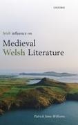 Patrick Sims-Williams, Sims-Williams Patrick - Irish Influence on Medieval Welsh Literature
