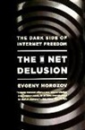Evgeny Morozov - How Dictators Learned to Stop Worrying and Love the Web