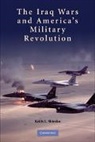 Keith L. Shimko, Keith L. (Purdue University Shimko, Shimko Keith L. - Iraq Wars and America''s Military Revolution