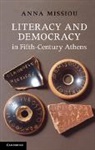 Anna Missiou, Anna (University of Crete) Missiou, Missiou Anna - Literacy and Democracy in Fifth-Century Athens