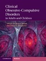 Robert (University of Pittsburgh) Dougherty Hudak, Robert Dougherty Hudak, Darin D. Dougherty, Dougherty Darin D., Robert Hudak, Robert (University of Pittsburgh) Hudak... - Clinical Obsessive-Compulsive Disorders in Adults and Children