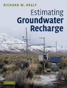 Richard Healy, Richard W. Healy - Estimating Groundwater Recharge