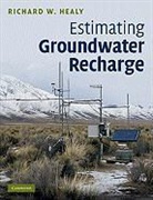 Richard Healy, Richard W. Healy - Estimating Groundwater Recharge