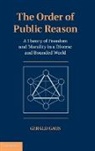 Gerald Gaus, Gerald (University of Arizona) Gaus, Gerald F. Gaus - Order of Public Reason