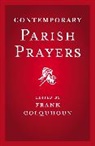 Frank Coloquhoun, Frank Colquhoun - Contemporary Parish Prayers