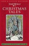 John &amp; Caitlin Matthews, Caitlin Matthews, John Matthews, John Matthews Matthews - Storyworld - Christmas Tales