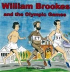 Dorothy Nicolle, Peter Clayton - William Brookes & the Olympic Games