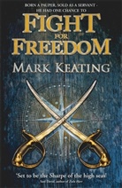 Mark Keating - Fight For Freedom