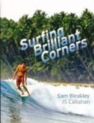 Sam Bleakley, J. S. Callahan - Surfing Brilliant Corners