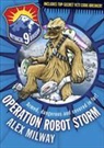 Alex Milway - Operation Robot Storm