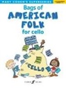 Mary Cohen, Mary (CON) Cohen, Mary Cohen - Bags of American Folk for Cello