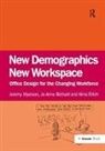 Jo-Anne Bichard, Bichard Jo-Anne, Alma Erlich, Jeremy Myerson, Jeremy/ Bichard Myerson, Myerson Jeremy - New Demographics New Workspace