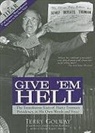 Terry Golway - Give 'em Hell with CD