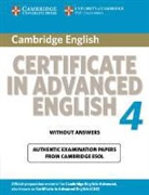 Cambridge ESOL, Cambridge University Press, Corporate Author Cambridge ESOL - Cambridge Certificate in Advanced English 4 Student Book