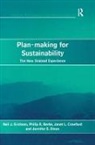 Philip Crawford Berke, Philip R. Berke, Janet L. Crawford, Janet L. Berke Crawford, Jennifer E. Dixon, Neil J. Ericksen... - Plan-Making for Sustainability