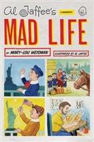 Mary-Lou Weisman, Al Jaffee - Al Jaffee's Mad Life