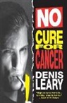 Denis Leary, Dennis Leary, Leary Denis - No Cure for Cancer