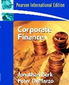 Jonathan Berk, Peter DeMarzo, . Pearson Education - Corporate Finance Plus Myfinancelab Int