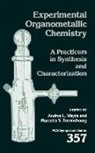 Andrea L. (At&amp;t Bell Laboratories) Darensbo Wayda, Andrea L. Darensbourg Wayda, Marcetta Y. Darensbourg, Andrea L. Wayda - Experimental Organometallic Chemistry