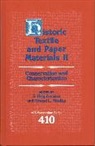American Chemical Society, S. Haig Zeronian, S. Haig (University of California) Needl Zeronian, S. Haig Needles Zeronian, Howard L. Needles, Howard L. (University of California) Needles... - Historic Textile and Paper Materials II