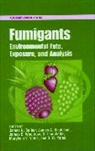 American Chemical Society, James N. Etc. Seiber, James N. Knuteson Seiber, James A. Knuteson, James N. Seiber, N. Lee Wolfe... - Fumigants: Environmental Behavior, Exposure, and Analysis
