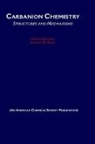Erwin Buncel, Erwin Dust Buncel, Buncel Erwin, Julian M. Dust, Dust Julian M. - Carbanion Chemistry