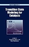 American Chemical Society, K. Morokuma, Donald G. Morokuma Truhlar, Keiji Morokuma, Keiji (Professor of Chemistry Morokuma, Donald G. Truhlar... - Transition State Modeling for Catalysis
