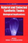 William Gaffield, Anthony T. Tu, Anthony T. (Colorado State University) Gaffiel Tu, Anthony T. Gaffield Tu, William Gaffield, William Garfield... - Natural and Selected Synthetic Toxins