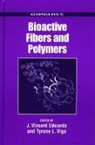 J. Vincent Edwards, J. Vincent Vigo Edwards, J.vincent Vigo Edwards, J. Vincent Edwards, Edwards J. Vincent, Tyrone L. Vigo... - Bioactive Fibers and Polymers