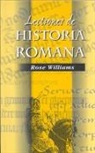 Rose Williams - Lectiones De Historia Romana
