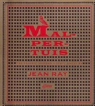 Petrus Borel, Jean Ray - Malpertuis