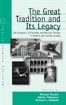 Michael Cherlin, Halina Filipowicz, Richard L. Rudolph - Great Tradition and Its Legacies